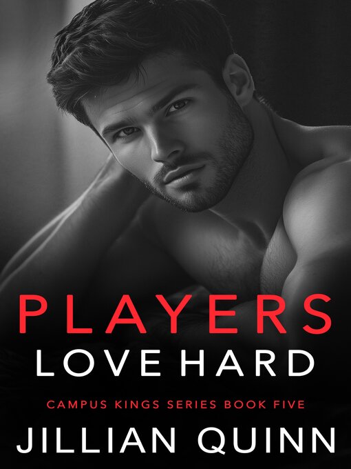 Title details for Players Love Hard by Jillian Quinn - Available